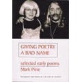 Giving Poetry a Bad Name
